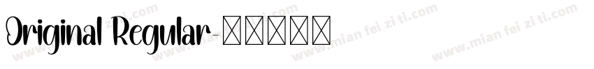 Original Regular字体转换